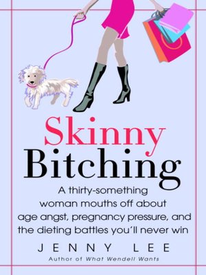 cover image of Skinny Bitching